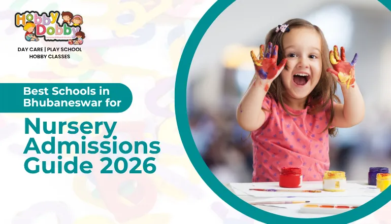 Best Schools in Bhubaneswar for Nursery Admissions Guide 2026